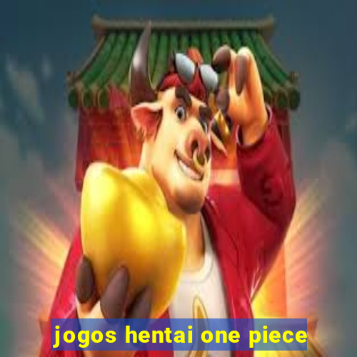 jogos hentai one piece